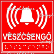 Vészcsengő piktogramos Braille-írással ellátott tábla