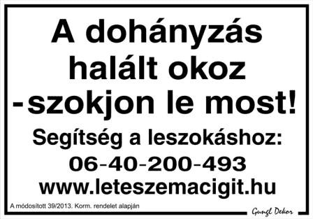 A dohányzás halált okoz - szokjon le most!