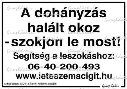 A dohányzás halált okoz - szokjon le most!