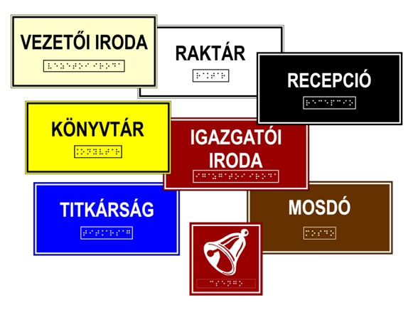 Braille-írással ellátott táblák
