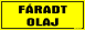 fáradt olaj hulladék kismatrica