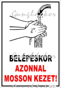 Belépéskor azonnal mosson kezet! Figurás tábla matrica
