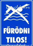Fürödni tilos! piktogrammal tábla matrica