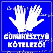 Gumikesztyű kötelező! Piktogramos kismatrica tábla
