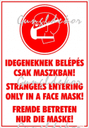 Idegeneknek belépés csak maszkban! Többnyelvű piktogramos tábla matrica