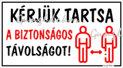 Kérjük tartsa a biztonságos távolságot! Figurás tábla matrica