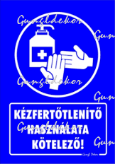 Kézfertőtlenítő használata kötelező! Piktogramos tábla matrica