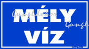 Mély víz tábla matrica
