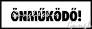 Önműködő! fehér alapon fekete felirat tábla matrica