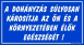 A dohányzás súlyosan károsítja az ön és a környezetében élők egészségét tábla matrica, kék színben