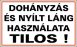 Dohányzás és nyílt láng használata tilos tábla matrica, fehér alapon fekete felirat
