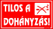 Tilos a dohányzás tábla matrica, piros színbenhttps://dekorwebshop.hu/files/webshop/tablak/egyeb_tabla/tilos_a_dohanyzas_egyebtabla_lila_tabla_matrica.jpg