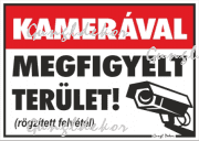 Kamerával megfigyelt terület rögzített felvétel piktogramos tábla matrica