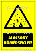 Alacsony hőmérséklet hóeséses figyelmeztető tábla matrica