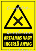Ártalmas vagy ingerlő anyag figyelmeztető tábla matrica