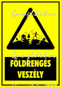 Földrengés veszély figyelmeztető tábla matrica