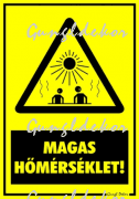 Magas hőmérséklet figyelmeztető tábla matrica