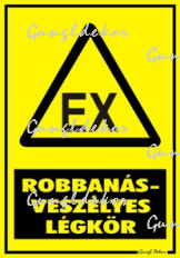Robbanásveszély légkör figyelmeztető tábla matrica