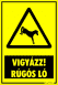 Vigyázz! Rugós ló figyelmeztető tábla matrica