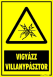 Vigyázz villanypásztor figyelmeztető tábla matrica