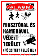 Riasztóval és kamerával védett terület piktogram alarm (rögzített felvétel) tábla matrica