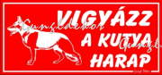 Vigyázz a kutya harap (kutyával) tábla matrica