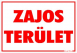 Zajos terület piros figyelmeztető tábla matrica