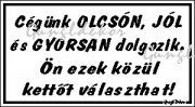 Cégunk olcsón jól és gyorsan dolgozik humoros vicces tábla matrica