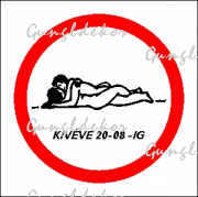 Sex tilos kivéve 20-08-ig humoros vicces tábla matrica