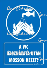 A WC használata után mosson kezet tábla matrica, kék alapon fehér felirat, kézmosó piktogram