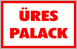 Üres palack tábla matrica, fehér alapon piros felirat