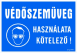 Védőszemüveg használata kötelező! Fekvő tábla matrica