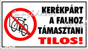Kerékpárt a falhoz támasztani tilos! piktogrammal tábla matrica