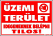 Üzemi terület. Idegeneknek belépni tilos! matrica tábla