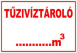 Tűzivíztároló beírható m3 értékkel tábla matrica