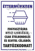 Ettermunkben_fogyasztasra_nincs_lehetoseg_Kek_allo