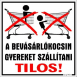 A bevásárlókocsin gyereket szállítani tilos! kismatrica