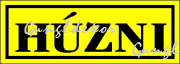 Húzni felirat tábla matrica