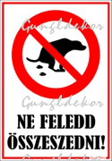 Ne feledd összeszedni! kutyás piktogram tábla matrica