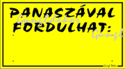 Panaszával fordulhat (gumis) tábla matrica