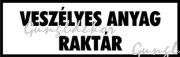 Veszélyes anyag raktár fehér alapon fekete felirat tábla matrica