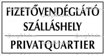 Fizetővendéglátó szálláshely privatquartier tábla matrica, fehér alapon fekete színben