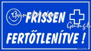 Frissen fertőtlenítve tábla matrica, kék alapon fehér, piktogrammal
