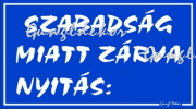 Szabadság miatt zárva, kék színben